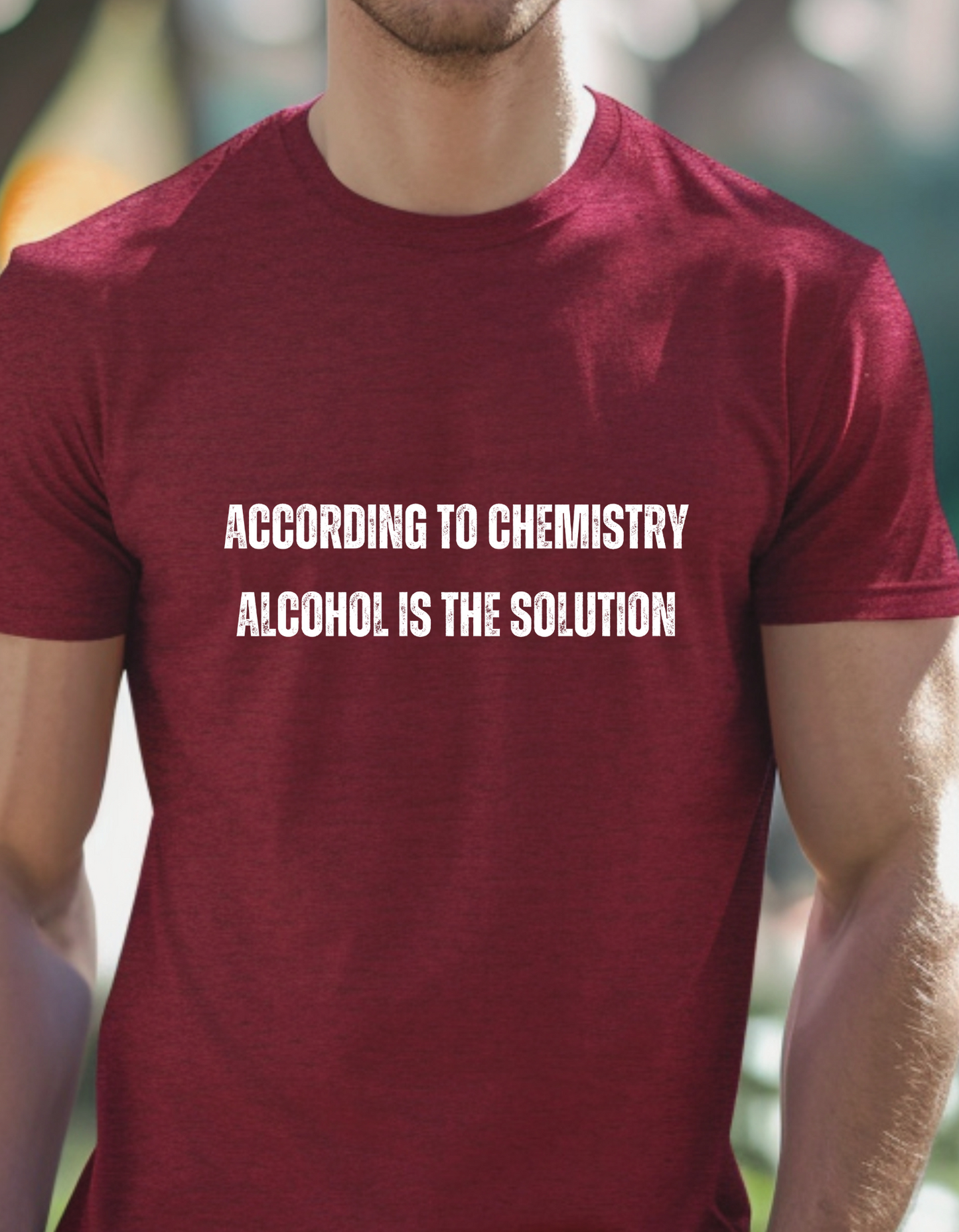 According to chemistry T-Shirt Men/Women