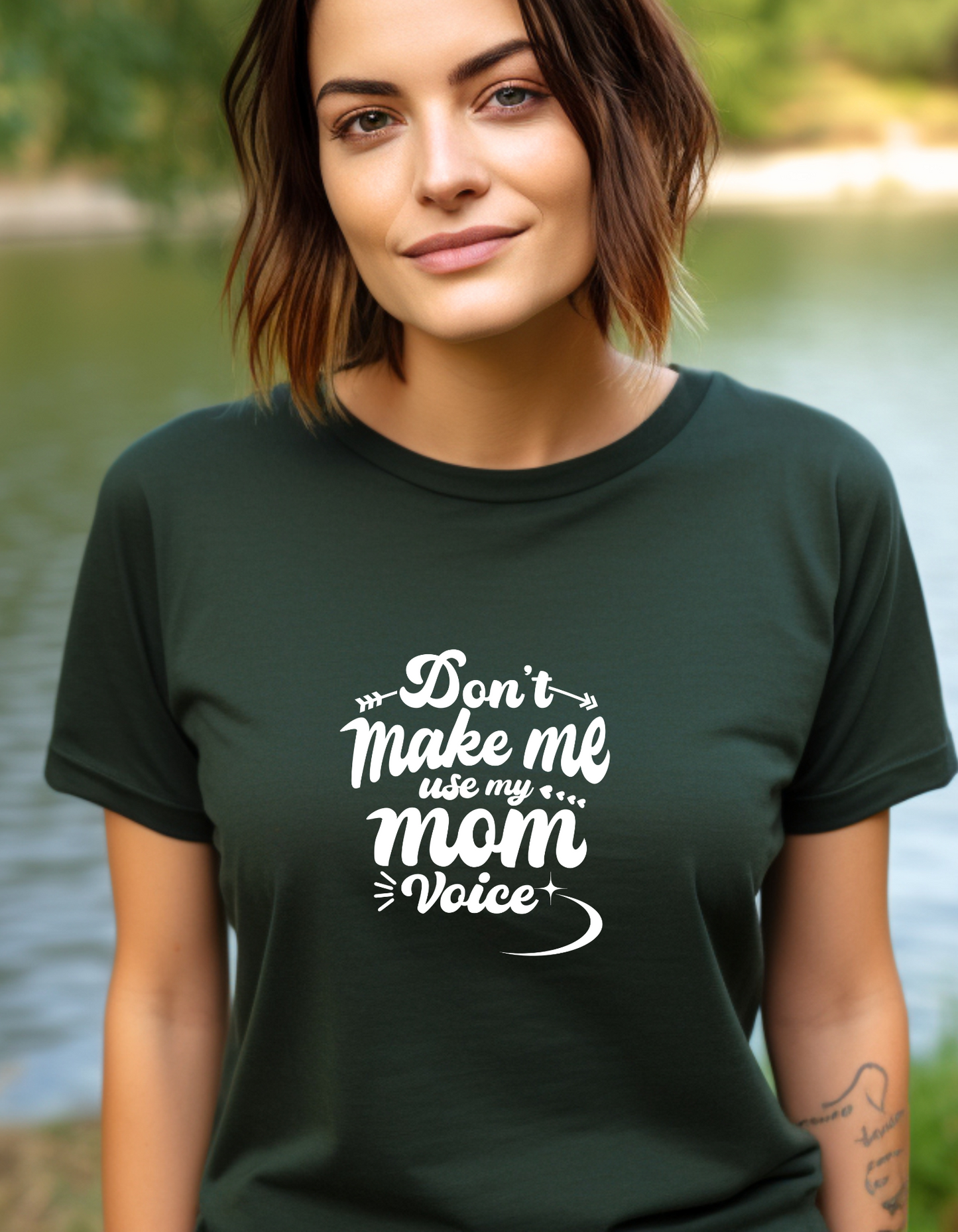 Don't Make Me Use My Mom Voice T-Shirt