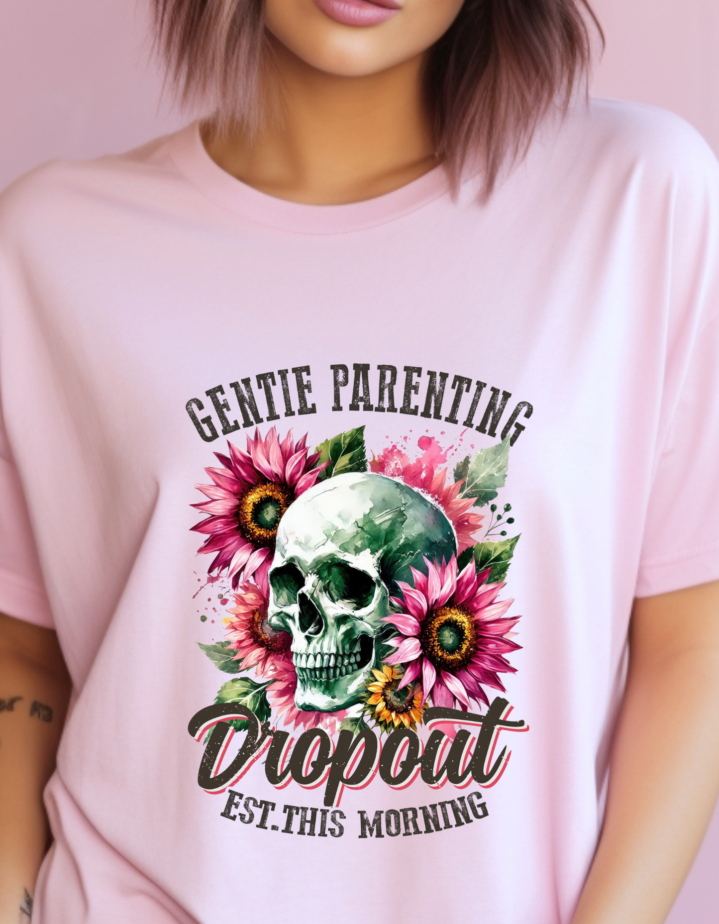 Gentie Parenting Dropout Funny T-Shirt Men/Women