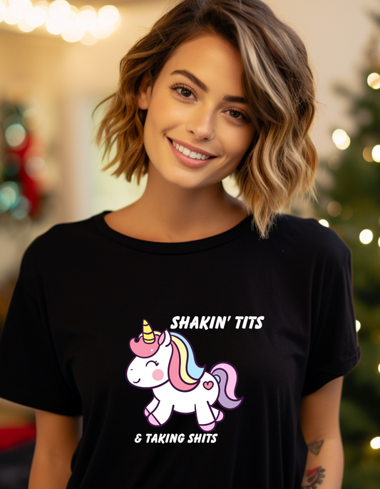 Shakin' Tits  & Takin Shits T-Shirt