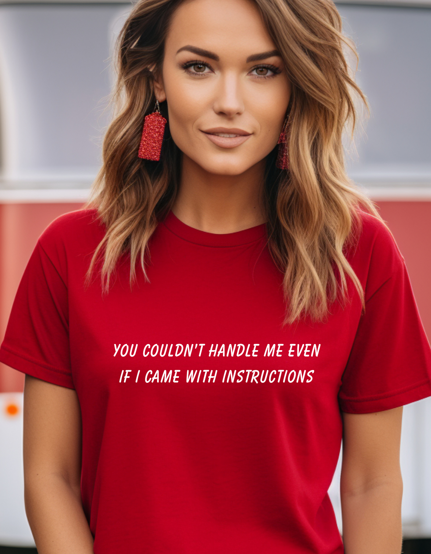 You couldn't handle me T-Shirt Men/Women