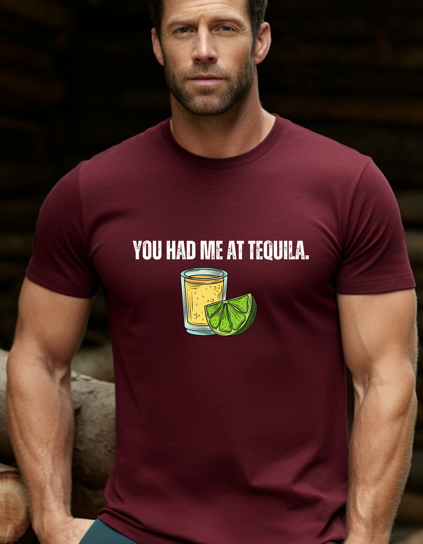 You had me at tequila T-Shirt Men/Woman