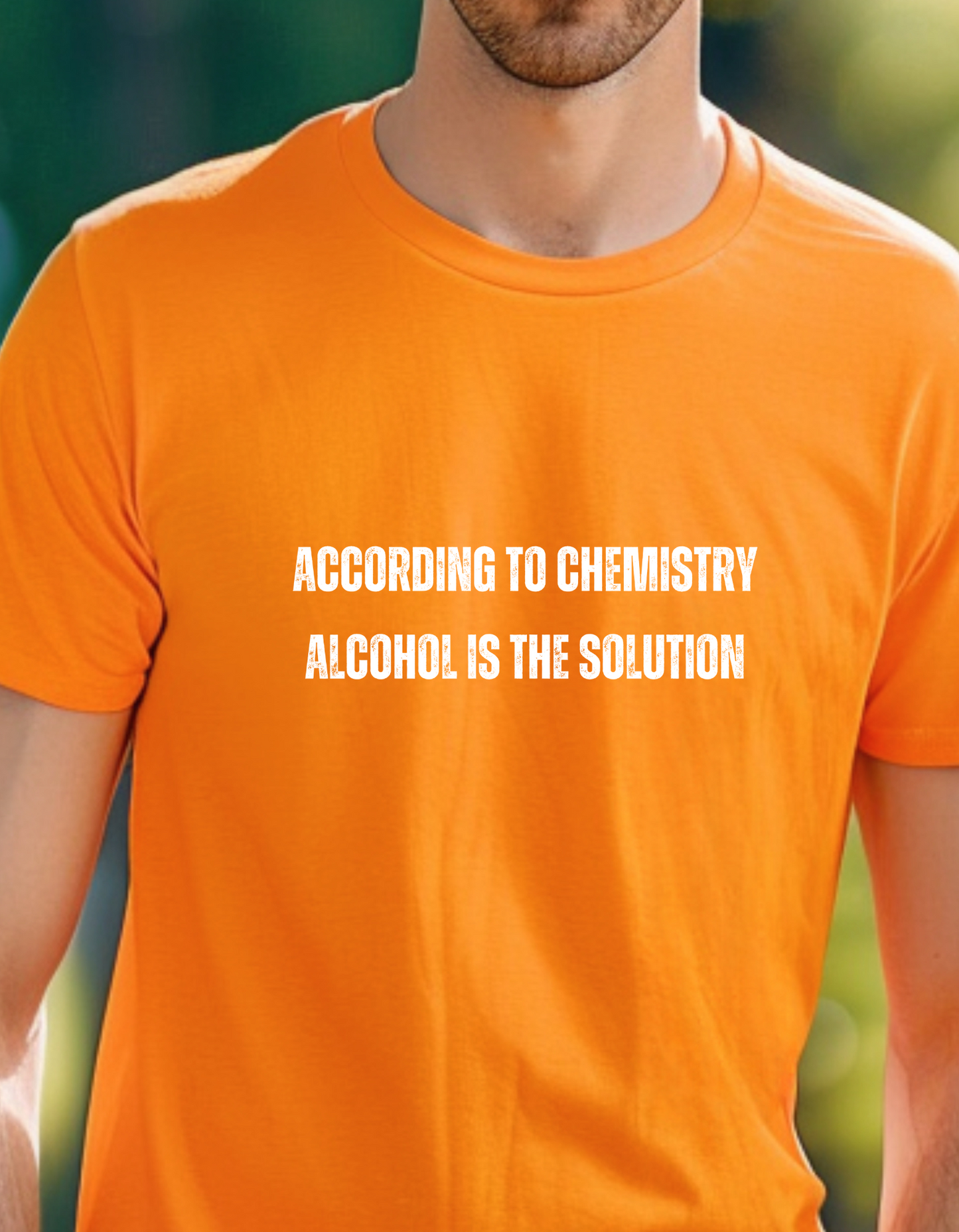 According to chemistry T-Shirt Men/Women