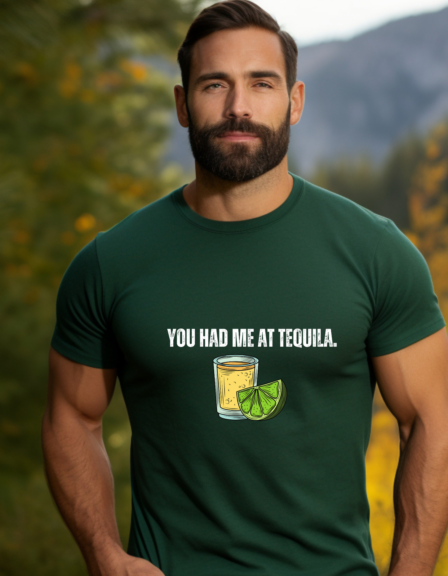 You had me at tequila T-Shirt Men/Woman
